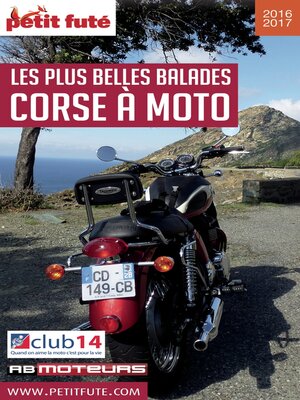 cover image of CORSE À MOTO 2016/2017 Petit Futé